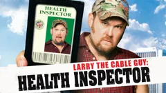 Larry the Cable Guy: Health Inspector