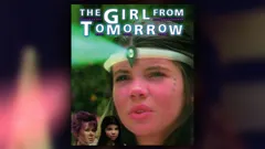 The Girl From Tomorrow