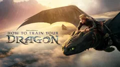 How to Train Your Dragon