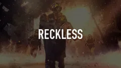Reckless