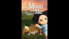 Moon and Me