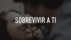 Sobrevivir a ti